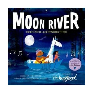 Moon River | Tim Hopgood (ISBN: 9780192746405)