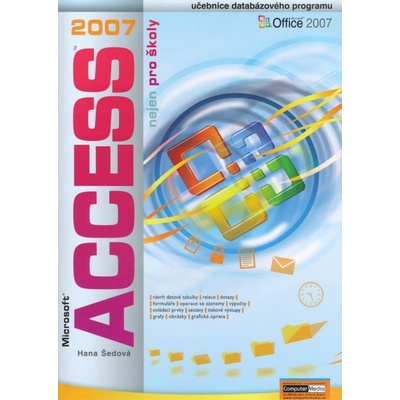 Access 2007 nejen pro školy