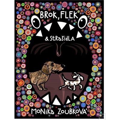 Brok, Flek a strašidla