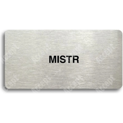 ACCEPT Piktogram MISTR - stříbrná tabulka - černý tisk bez rámečku