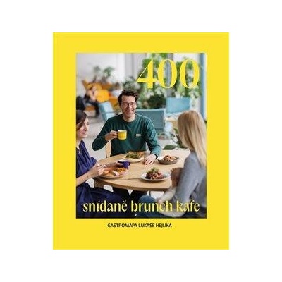 400 - Snídaně, brunch, kafe - Lukáš Hejlík