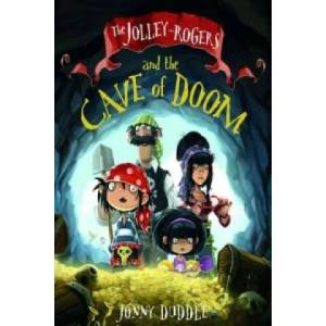 Jolley-Rogers and the Cave of Doom | Jonny Duddle (2015)