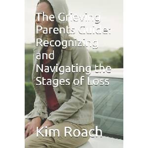 The Grieving Parents Guide | Kim Roach (2025)