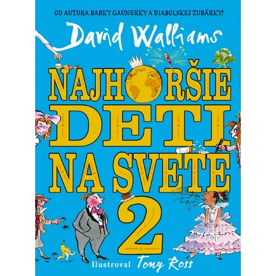 Najhoršie deti na svete 2 David Walliams