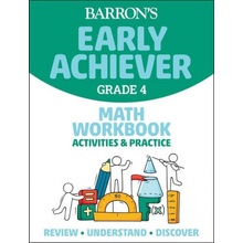 Barron's Early Achiever: Grade 4 Math Workbook Activities & Practice Barrons Educational SeriesPaperback