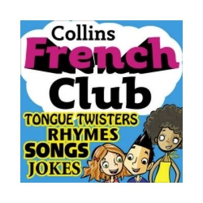 French Club for Kids: The fun way for children to learn French with Collins (Rosi McNab)