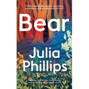 Bear | Julia Phillips (ISBN: 9781399630894)