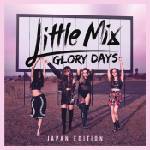 Sony Music Little Mix: Glory Days - CD (041847)