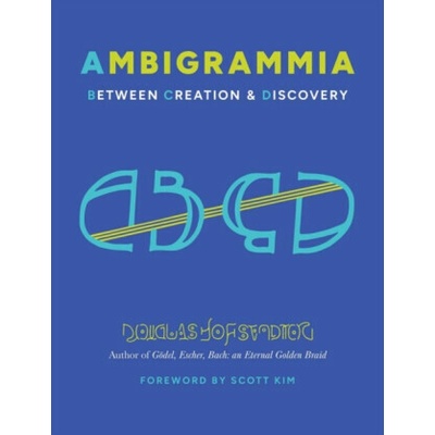 Ambigrammia - Hofstadter Douglas