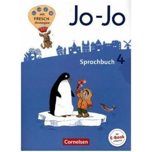 Jo-Jo Sprachbuch - Allgemeine Ausgabe 2016 - 4. Schuljahr | Frido Brunold, Susanne Mansour, Sandra Meeh, Henriette Naumann-Harms, Monika Praast, Rita Stanzel, Martin Wörner (ISBN: 9783060836307)
