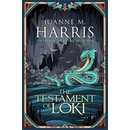 The Testament of Loki - Joanne M. Harris