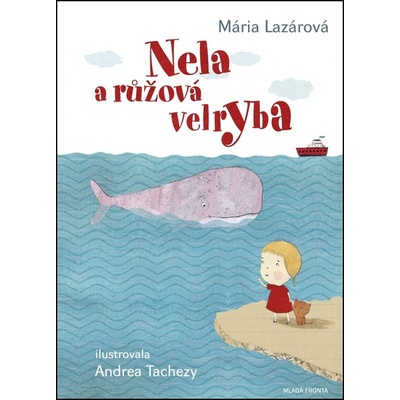 Nela a růžová velryba