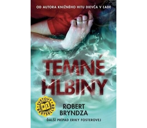 Temné hlbiny - Robert Bryndza