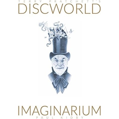Terry Pratchetts Discworld Imaginarium - Paul Kidby
