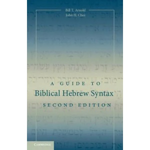 Guide to Biblical Hebrew Syntax | Arnold, Bill T. (ISBN: 9781107434967)