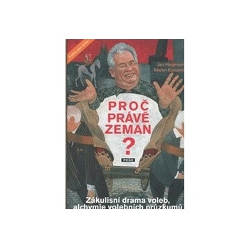 Proč právě Zeman?