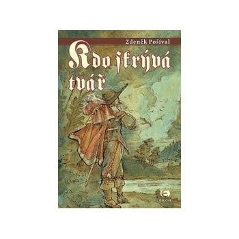 Kdo skrývá tvář