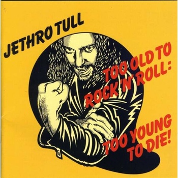 JETHRO TULL: TOO OLD TO ROCKNROLL - R. CD