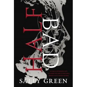 Half Bad | Sally Green (ISBN: 9780147511461)