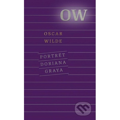 Portrét Doriana Graya, 3. vydanie Oscar Wilde