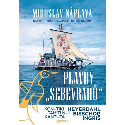 Plavby „sebevrahů“ - doplněné aktualizované vydání. - Miroslav Náplava