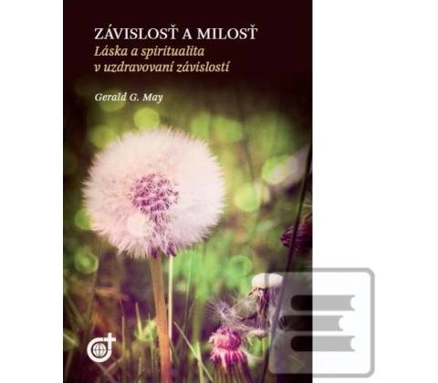 Závislosť a milosť