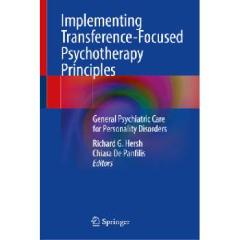Implementing Transference-Focused Psychotherapy Principles