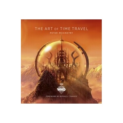 Doctor Who The Art of Time Travel