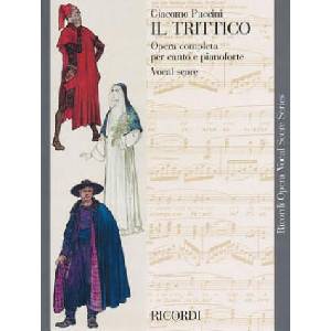 Puccini - Il Trittico: Opera Vocal Score Series | Giacomo Puccini (ISBN: 9780634053078)