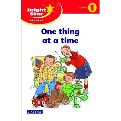 Bright Star 1 Reader One Thing At A Time - kolektiv autorů