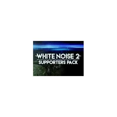 White Noise 2 - Supporter Pack