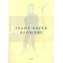 Aforismy - Franz Kafka