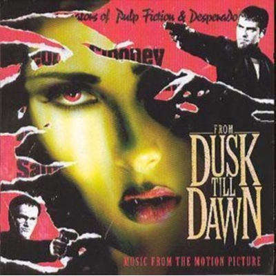 OST Soundtrack - From Dusk Till Dawn - Od soumraku do úsvitu CD