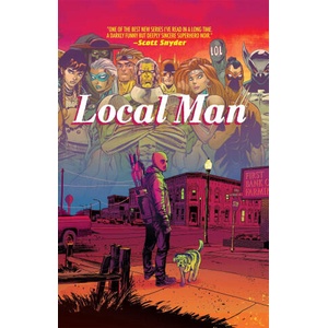 Local Man Deluxe Hardcover (ISBN: 9781534328259)
