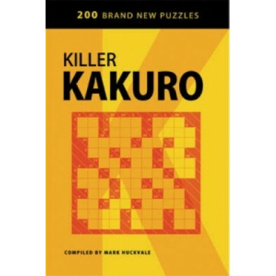 Killer Kakuro - Huckvale Mark