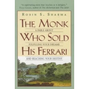 The Monk Who Sold His Ferrari (ISBN: 9780061125898)