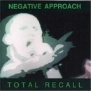 Total Recall Negative Approach