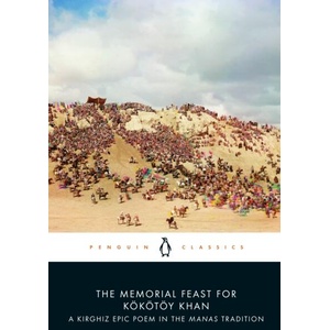 Memorial Feast for Koekoetoey Khan | Sagimbay Orozbaq uulu (ISBN: 9780241544211)