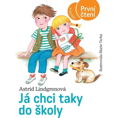 Já chci taky do školy - Astrid Lindgren