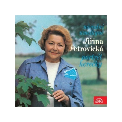 Portrét herečky - Jiřina Petrovická - Národní umělkyně