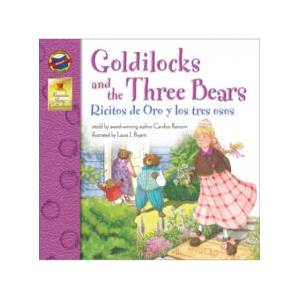 Goldilocks and the Three Bears/Ricitos De Oro Y Los Tres Oso | Candice Ransom (ISBN: 9780769638157)