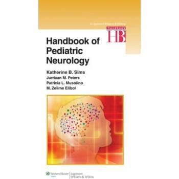 Handbook of Pediatric Neurology | Katherine Sims
