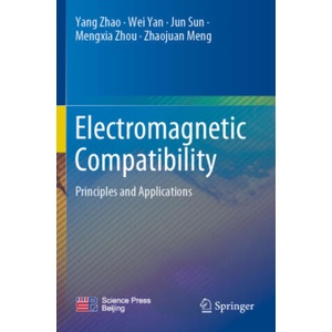 Electromagnetic Compatibility | Yang Zhao, Wei Yan, Jun Sun, Mengxia Zhou, Zhaojuan Meng (ISBN: 9789811664540)