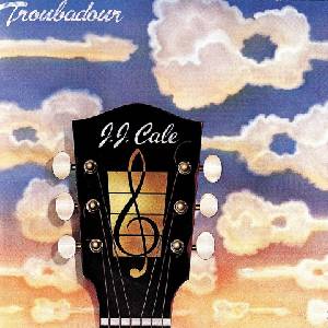Universal Cale J. J. : Troubadour - CD (031836)