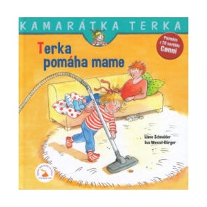 Terka pomáha mame | Liane Schneider, Eva Wenzel-Burger (ISBN: 9788089956340)