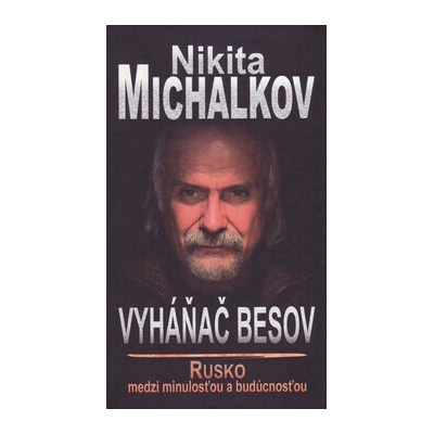 Vyháňač besov - Nikita Michalkov – Hledejceny.cz