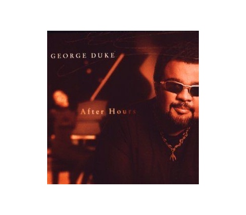 After Hours - George Duke CD