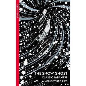 Snow Ghost and Other Tales | VINTAGE CLASSICS (2024)