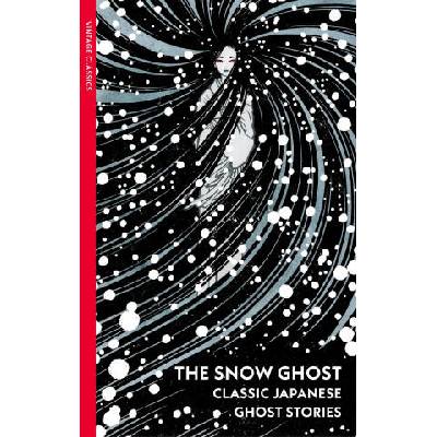 Snow Ghost and Other Tales | VINTAGE CLASSICS