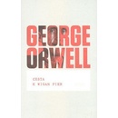 Knihy Cesta k Wigan Pier George Orwell